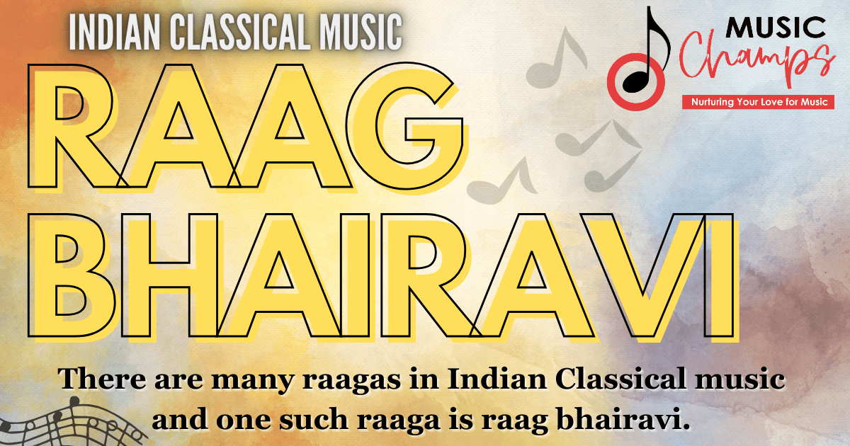 Raag Bhairavi Notes – Hindustani Classical Music